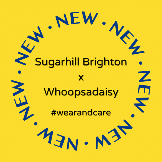 Sugarhill Brighton x Whoopsadaisy AW20 #wearandcare campaign